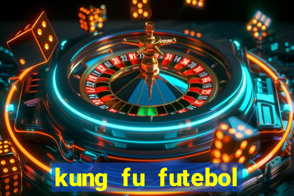 kung fu futebol clube download utorrent